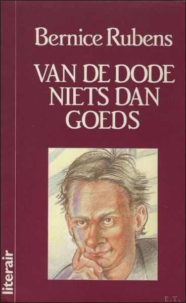 VAN DE DODE NIETS DAN GOEDS. MISDAADROMAN.