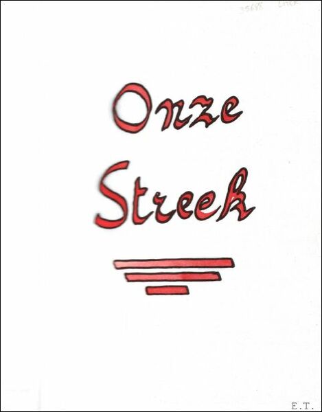 ONZE STREEK.