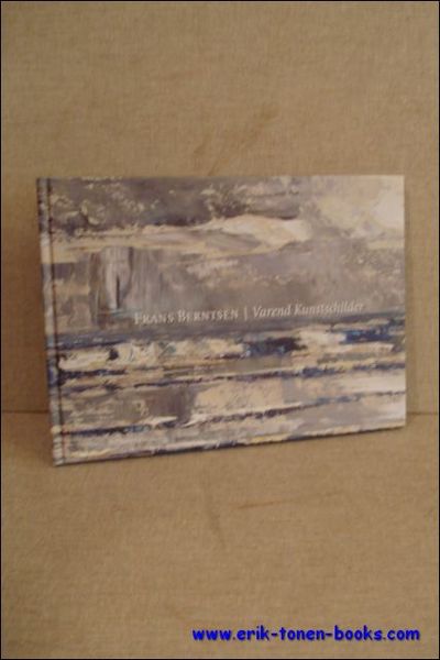 FRANS BERNTSEN, VAREND KUNSTSCHILDER,