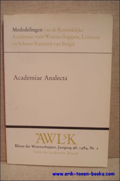 Academiae Analecta. Mededelingen van de Koninklijke Academie voor wetenschappen, letteren …