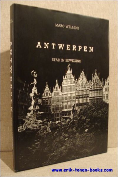 Antwerpen , stad in beweging.