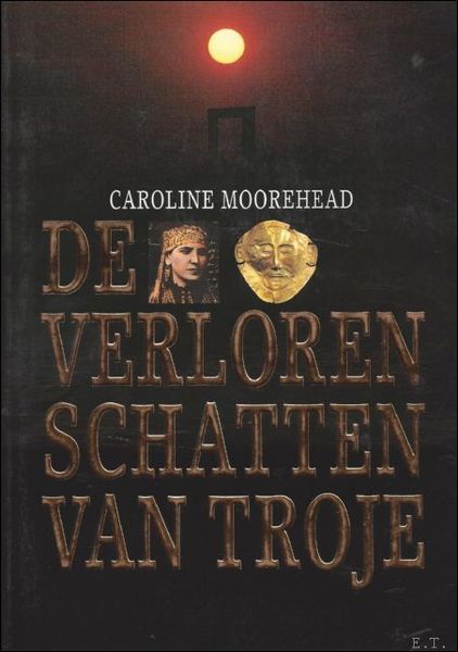 DE VERLOREN SCHATTEN VAN TROJE.