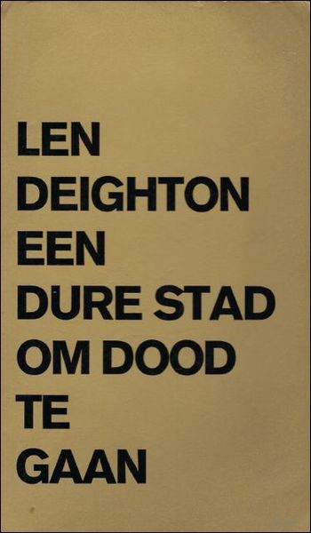 EEN DURE STAD OM DOOD TE GAAN. SPIONAGETHRILLER.