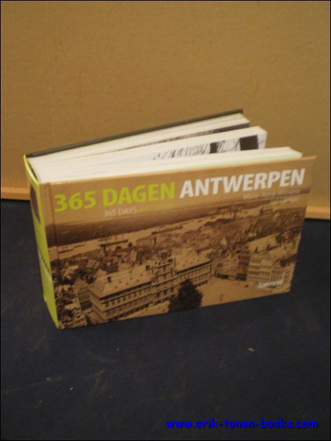 365 DAGEN ANTWERPEN/ 365 DAYS ANTWERP,