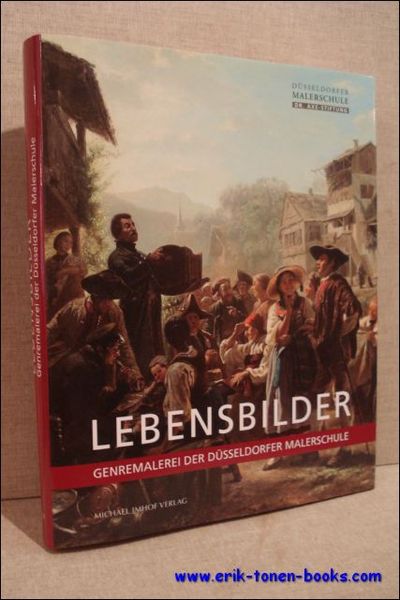 Lebensbilder,Genremalerei der Dusseldorfer Malerschule,