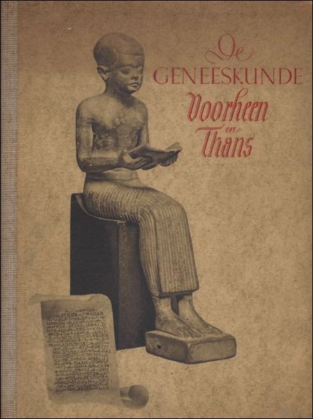 DE GENEESKUNDE VOORHEEN EN THANS.