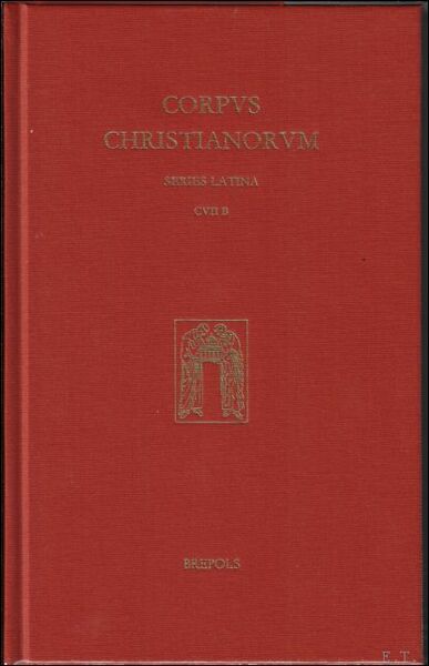 Corpus Christianorum. Beatus Liebanensis Tractatus de Apocalipsin Pars prior,