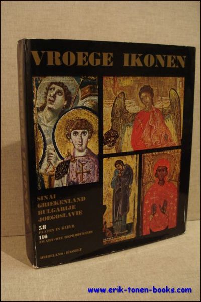 Vroege ikonen van de Sinai en de Balkanlanden: Griekenland, Bulgarije, …