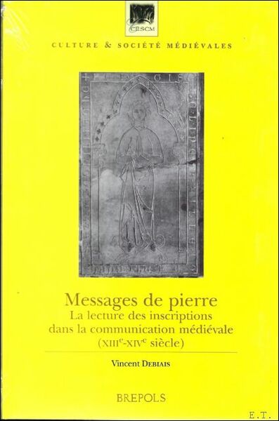 Messages de pierre La lecture des inscriptions dans la communication …