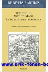 Technique, mot et image. Le "De re metallica" d'Agricola,