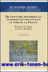 Dictionnaire historique et technique du moulin dans le nord de …