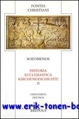 Evagrius Scholasticus Historia ecclesiastica - Kirchengeschichte,
