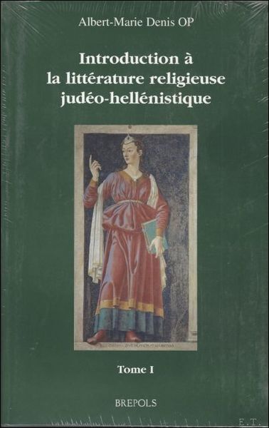 Introduction a la litterature religieuse judeo-hellenistique, SET 2vols.