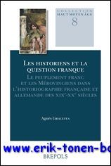 historiens et la question franque Le peuplement franc et les …