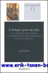 eveque, juge de paix L'autorite episcopale et le reglement des …