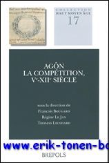 Agon. La competition, Ve-XIIe siecle,