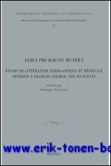 Parva pro magnis munera Etudes de litterature latine tardo-antique et …