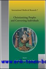 Christianizing Peoples and Converting Individuals,