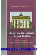 Chaucer and the Discourse of German Philology A History of …