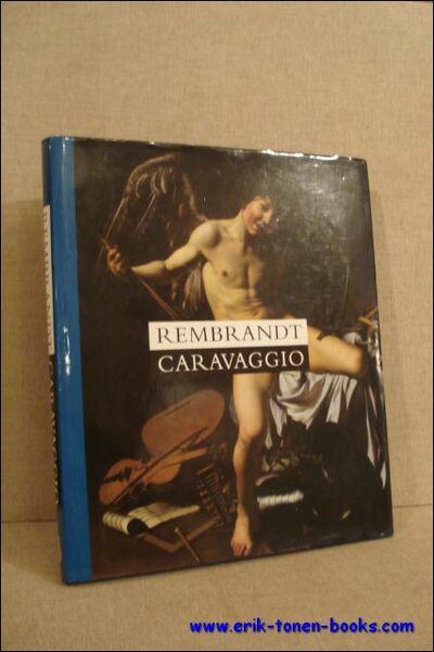 Rembrandt Caravaggio.