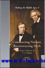 Constructing Nations, Reconstructing Myth Essays in Honour of T. A. …