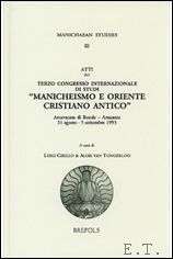 Manichaeism and Early Christianity, / Manicheismo E Oriente Cristiano Antico