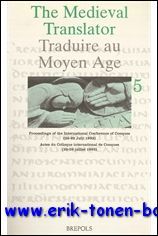 Medieval Translator. Traduire au Moyen Age,