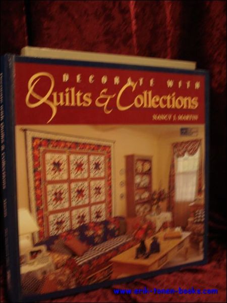 Decorate with quilts and collections