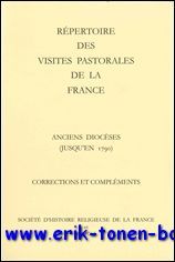 Repertoire des visites pastorales de la France. Anciens dioceses (jusqu'en …