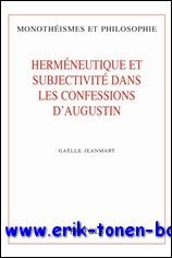 Hermeneutique et subjectivite dans les Confessions d'Augustin,