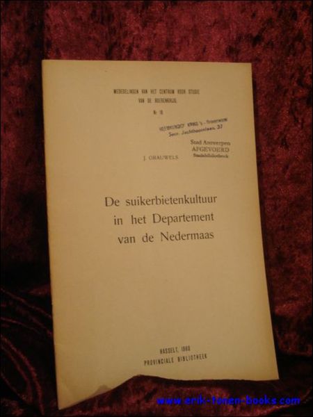 suikerbietenteelt in het Departement van de Nedermaas.