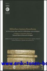 Bibliotheca Lipsiana Bruxellensis Les livres de Juste Lipse conserves a …