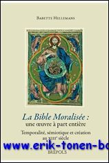 Bible Moralisee, une oeuvre a part entiere. Temporalite, semiotique et …