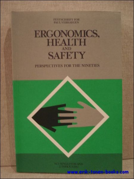 Ergonomics, Health and Safety: Perspectives for the Nineties. Festschrift for …