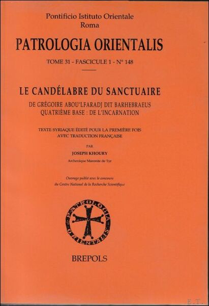 Gregoire Aboulfaradj Le candelabre du sanctuaire IV. De l'incarnation,