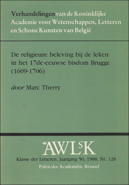 DE RELIGIEUZE BELEVING BIJ DE LEKEN IN HET 17DE-EEUWSE BISDOM …