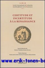 Certitude et incertitude a la Renaissance,