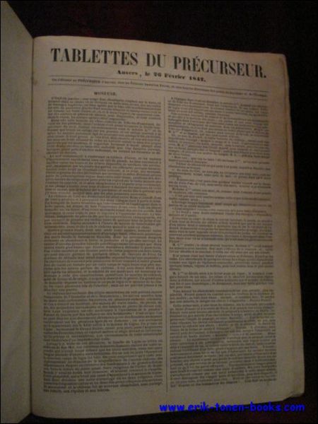 Tablettes du precurseur d'Anvers. 1842. Uitgave Anvers Opmerking Met: : …