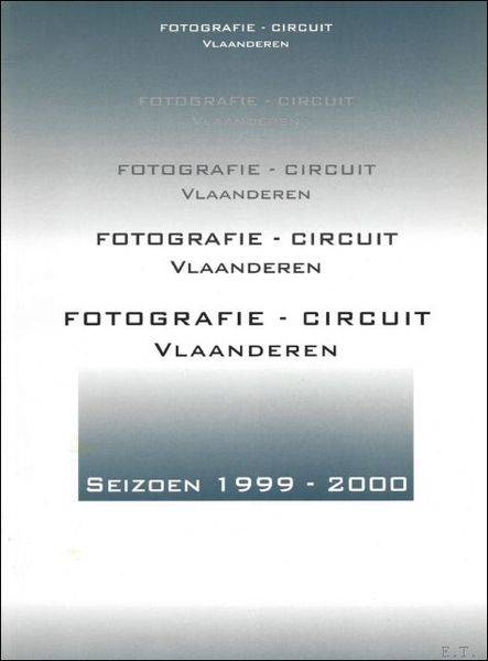 Fotografie - Circuit Vlaanderen. Seizoen 1999 - 2000.