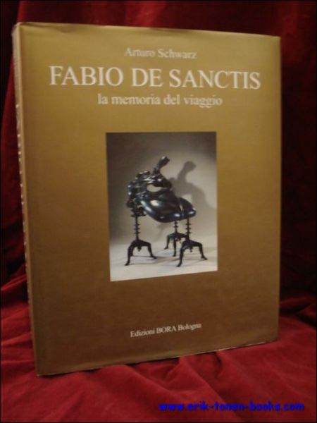 Fabio de Sanctis. La memoria del viaggio. The memory of …