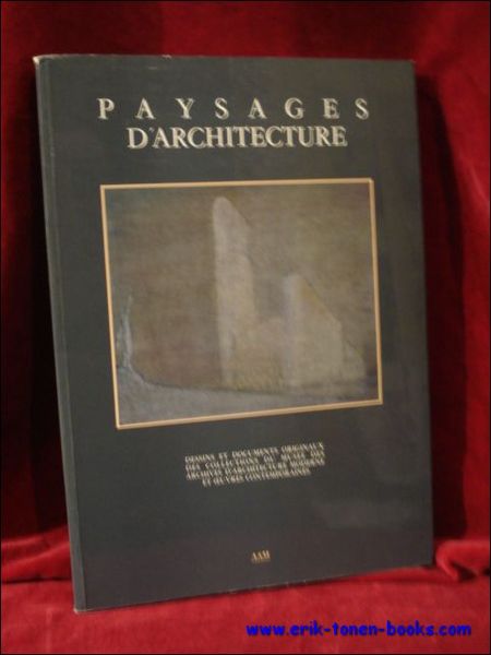 Paysages d'architecture,