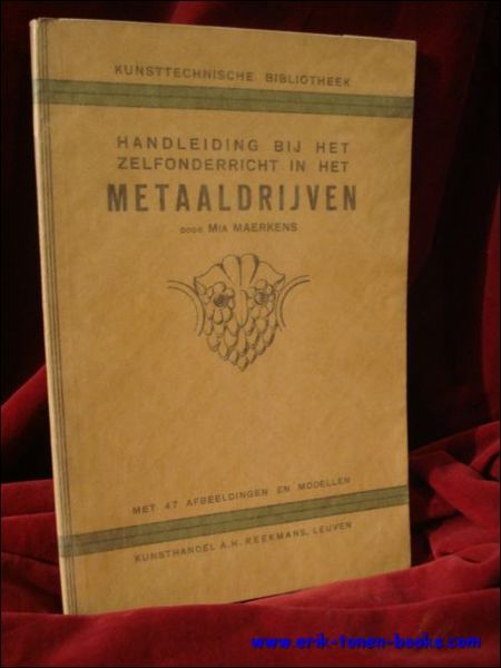 Handleiding bij het zelfonderricht in het metaaldrijven,