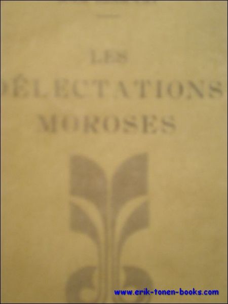 delectations moroses,