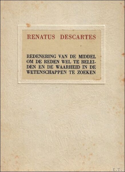 Redenering van de middel om de reden wel te beleiden, …