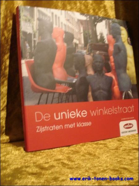 Unieke Winkelstraat. Zijstraten met klasse,