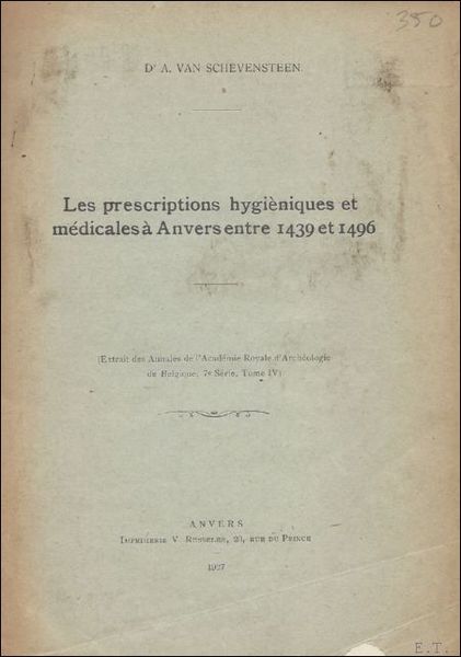 prescriptions hygieniques et medicales a Anvers entre 1439 et 1496