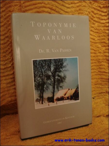 Toponymie van Waarloos. II Toponymie.