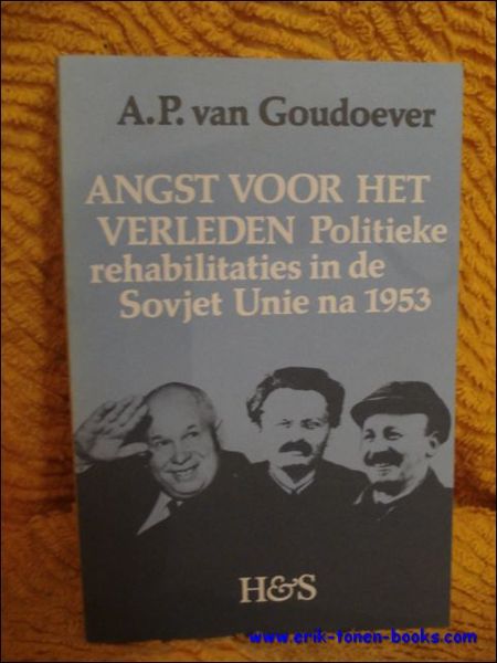 ANGST VOOR HET VERLEDEN,