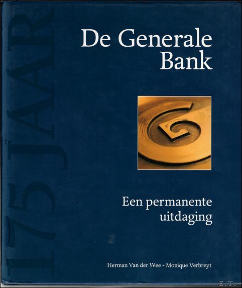 DE GENERALE BANK 1822 - 1997. EEN PERMANENTE UITDAGING.