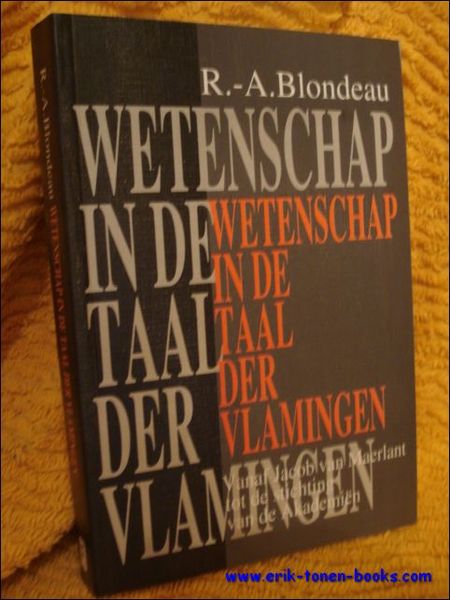 Wetenschap in de taal der Vlamingen. Vanaf Jacob van Maerlant …